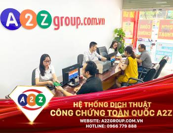 Dịch Thuật Công Chứng Tiếng Pháp Tại A2Z Thành Phố Từ Sơn – Nhanh, Chuẩn, Hợp Pháp